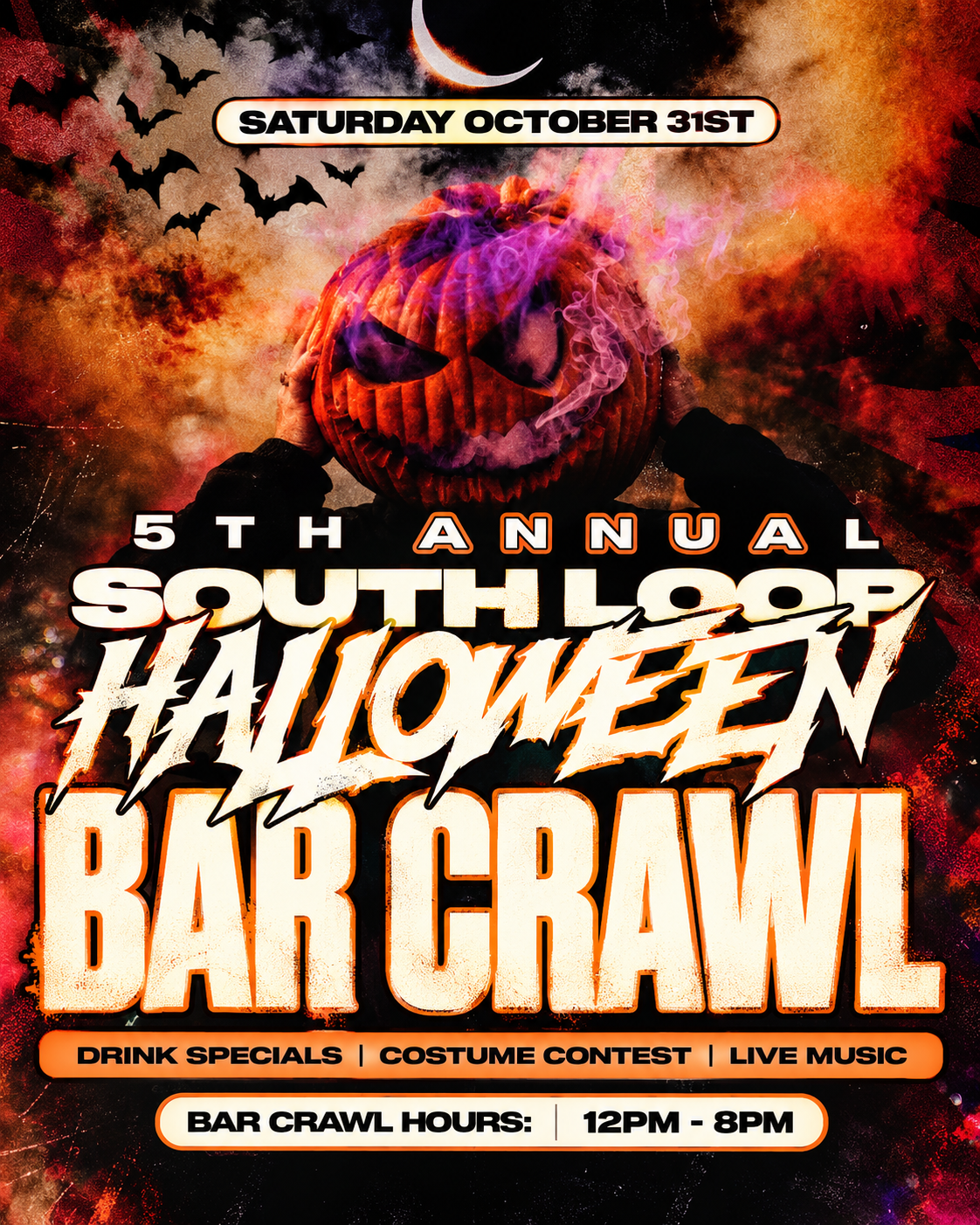 5th Annual South Loop Halloween Bar Crawl on Saturday October 31st event flyer