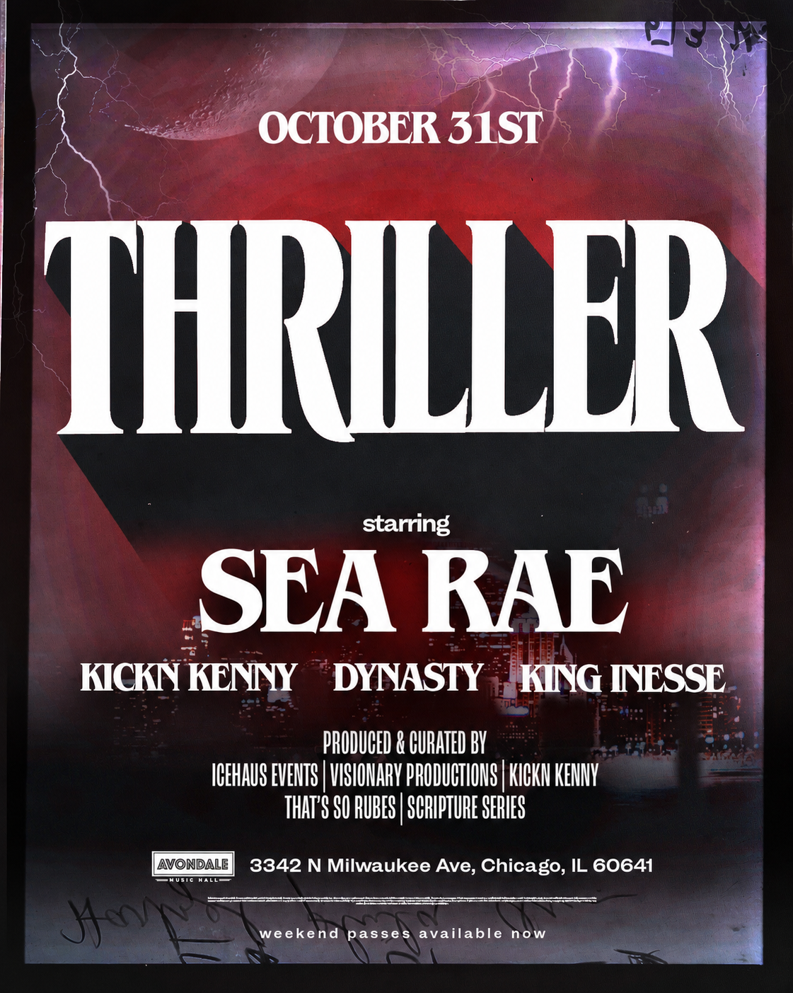 Thriller on October 31st starring Sea Rae, Kickn Kenny, Dynasty, and King Inesse at Avondale Music Hall, Chicago event flyer